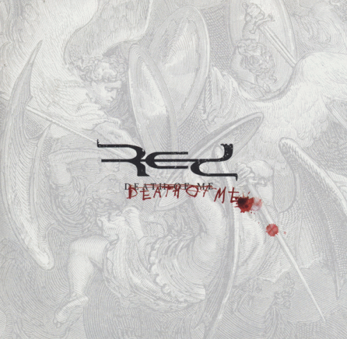 Red (USA) : Death of Me